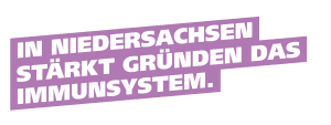 In Niedersachsen stärkt Gründen das Immunsystem.